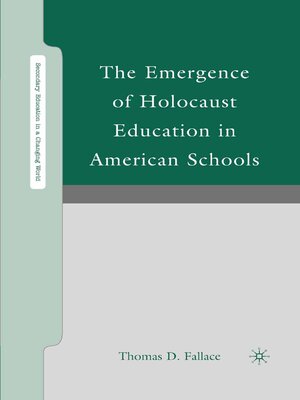 cover image of The Emergence of Holocaust Education in American Schools